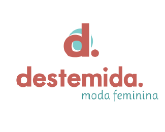 Destemida - Moda feminina