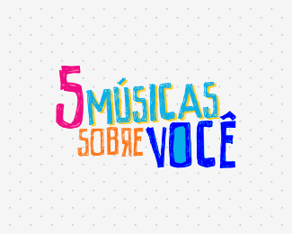 5 Músicas Sobre Você