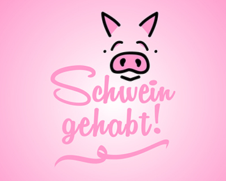 Schwein gehabt!